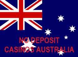 Australia No Deposit Casinos.